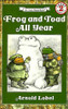 Frog and Toad All Year (I Can Read Level 2)