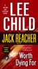 Worth Dying For (Jack Reacher)