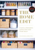 The Home Edit: A Guide to Organizing and Realizing Your House Goals (Includes Refrigerator Labels)