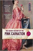 The Secret History of the Pink Carnation