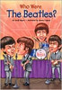 Who Were the Beatles? (Who Was--?)
