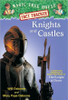 Knights and Castles: A Nonfiction Companion to Magic Tree House #2: The Knight at Dawn (Magic Tree House (R) Fact Tracker)