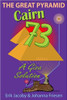 The Great Pyramid Cairn 73: A Giza Solution