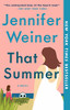 That Summer: A Novel