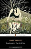 Frankenstein: The 1818 Text (Penguin Classics)