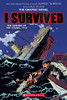 I Survived The Sinking of the Titanic, 1912 (I Survived Graphic Novels)