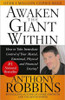 Tony Robins 2 Books Collection Set (Awaken The Giant Within How to Take Immediate Control of Your Mental,Emotional,Physical & Unlimited Power The New Science of Personal Achievement)
