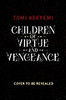 Children of Virtue and Vengeance