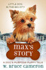 Max's Story (Puppy Tales: A Dog's Purpose #4)