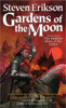 Gardens of the Moon (The Malazan Book of the Fallen, Book 1)