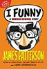 I Funny: A Middle School Story (I Funny, 1)