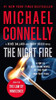 The Night Fire (A Ren¿e Ballard and Harry Bosch Novel, 22)