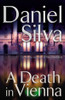 A Death In Vienna (Silva, Daniel)