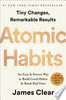 Atomic Habits: An Easy & Proven Way to Build Good Habits & Break Bad Ones