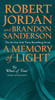 A Memory of Light: Book Fourteen of The Wheel of Time (Wheel of Time, 14)