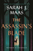 The Assassin's Blade: The Throne of Glass Prequel Novellas (Throne of Glass, 8)