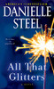 All That Glitters: A Novel