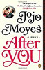 After You: A Novel (Me Before You Trilogy)