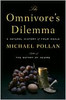 The Omnivore's Dilemma: A Natural History of Four Meals