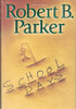 School Days (Spenser Mystery)