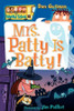 My Weird School #13: Mrs. Patty Is Batty!