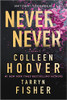 Never Never: The Complete Series