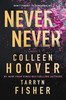 Never Never: The Complete Series