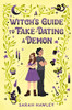 A Witch's Guide to Fake Dating a Demon