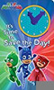 It's Time to Save the Day! (PJ Masks)