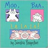 Moo, Baa, La La La!