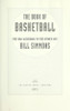 The Book of Basketball: The NBA According to The Sports Guy