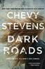 Dark Roads: A Novel