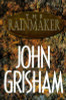 The Rainmaker: A Novel