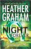 THE NIGHT IS FOREVER: Book 11 in Krewe of Hunters series