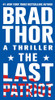 The Last Patriot: A Thriller (7) (The Scot Harvath Series)