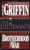 The Lieutenants: Brotherhood of War