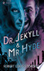Dr. Jekyll and Mr. Hyde (Signet Classics)