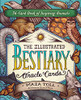 The Illustrated Bestiary Oracle Cards: 36-Card Deck of Inspiring Animals (Wild Wisdom)