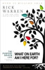 The Purpose Driven Life: What on Earth Am I Here For? by Rick Warren (2012-11-24)