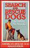 Search And Rescue Dogs: Training Methods