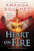 Heart on Fire (The Kingmaker Chronicles, 3)