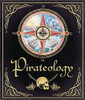 Pirateology: The Pirate Hunter's Companion (Ologies)