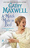 A Match Made in Bed: A Spinster Heiresses Novel (The Spinster Heiresses)