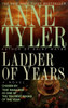 Ladder of Years: A Novel