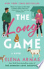 The Long Game: A Novel