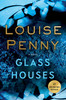 Glass Houses: A Novel (Chief Inspector Gamache Novel)