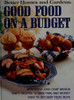 Better Homes and Gardens Good Food on a Budget
