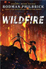 Wildfire: A Novel