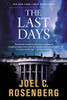 The Last Days: A Jon Bennett Series Political and Military Action Thriller (Book 2)