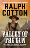 Valley of the Gun (Ranger Sam Burrack Western)